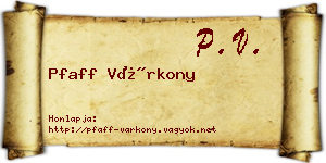 Pfaff Várkony névjegykártya